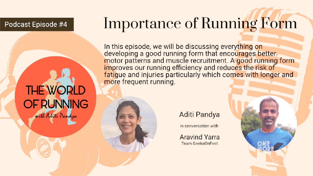 Episode 4: Importance of Running Form