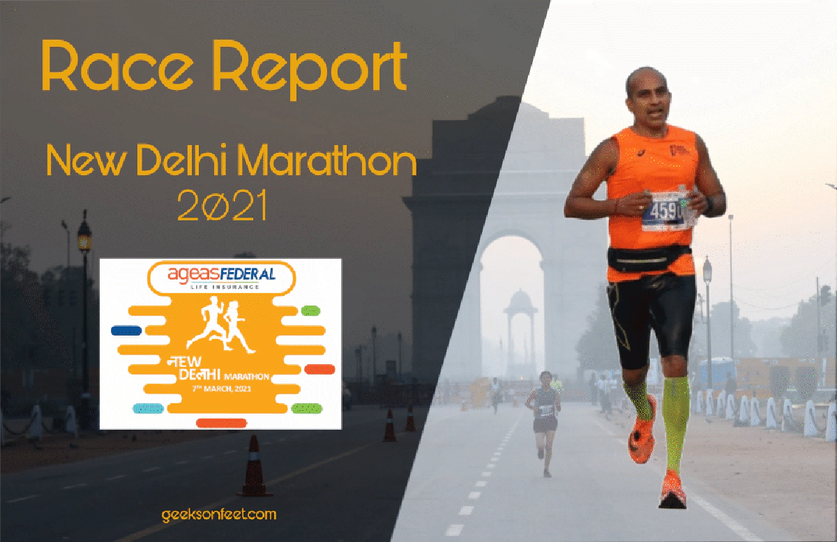 Race Report: AFLI New Delhi Marathon 2021