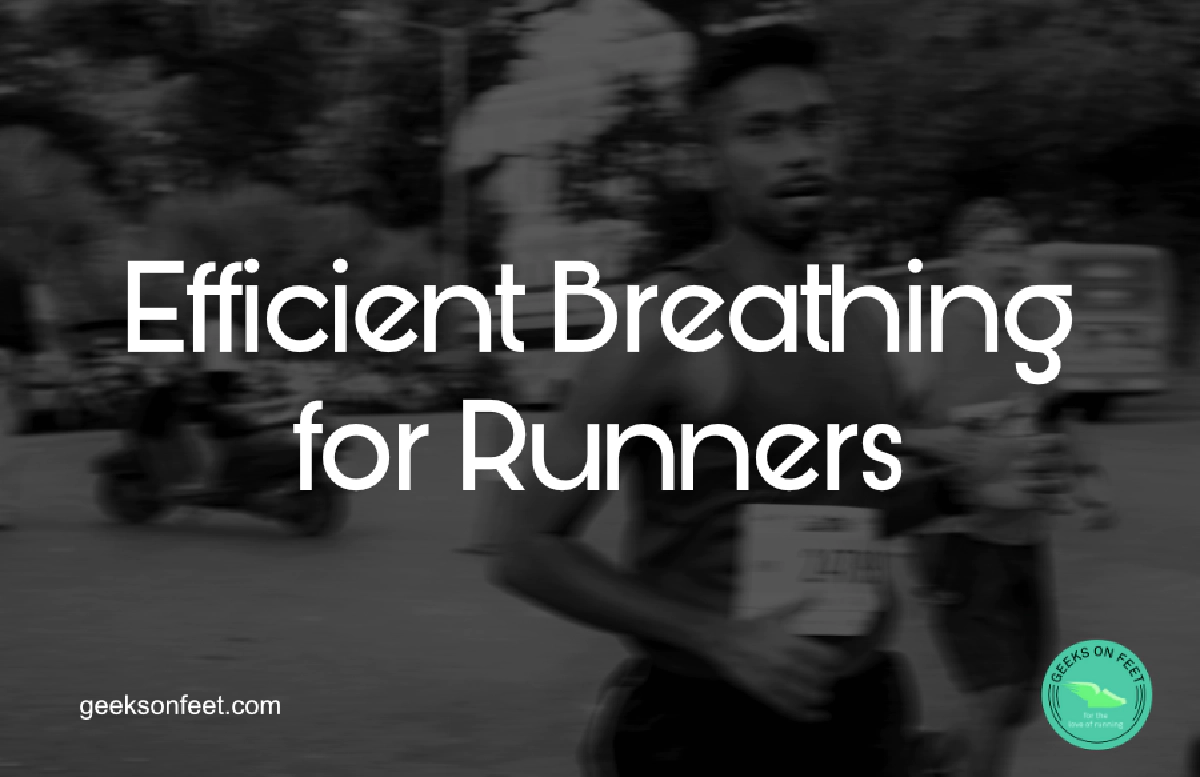 Efficient Breathing for Runners