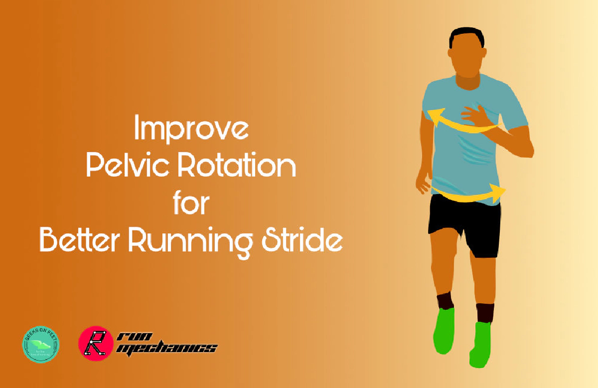 Improve Pelvic Rotation for Better Running Stride