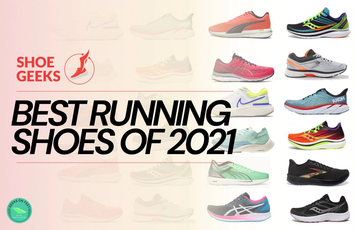 Shoe Geeks - Best Running Shoes of 2021