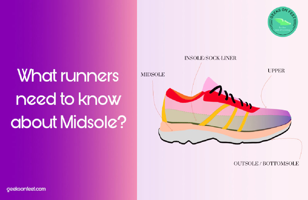 What runners need to know about Midsole?