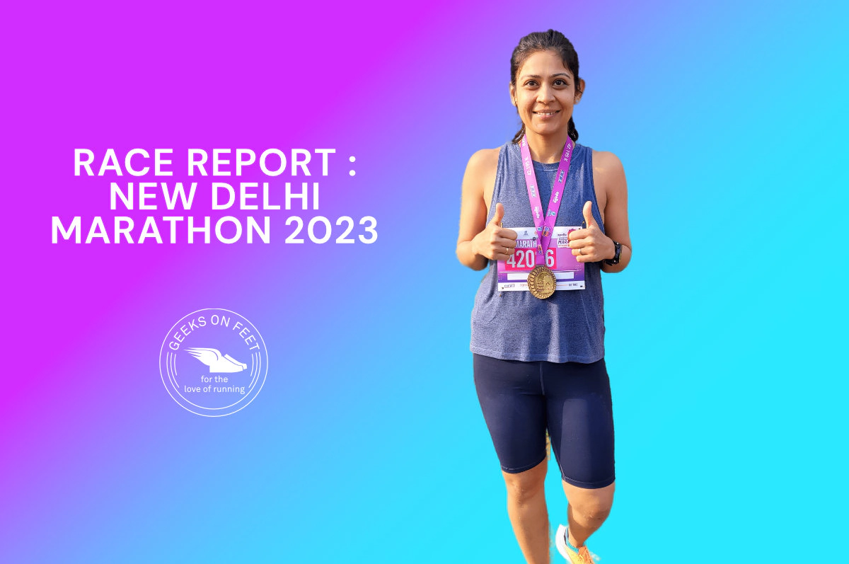 Race Report: Apollo New Delhi Marathon (NDM) 2023