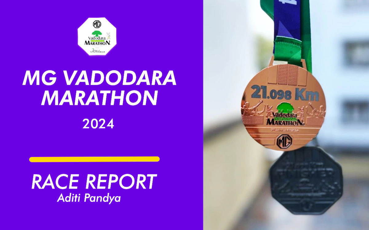 Race Report: MG Vadodara Marathon 2024