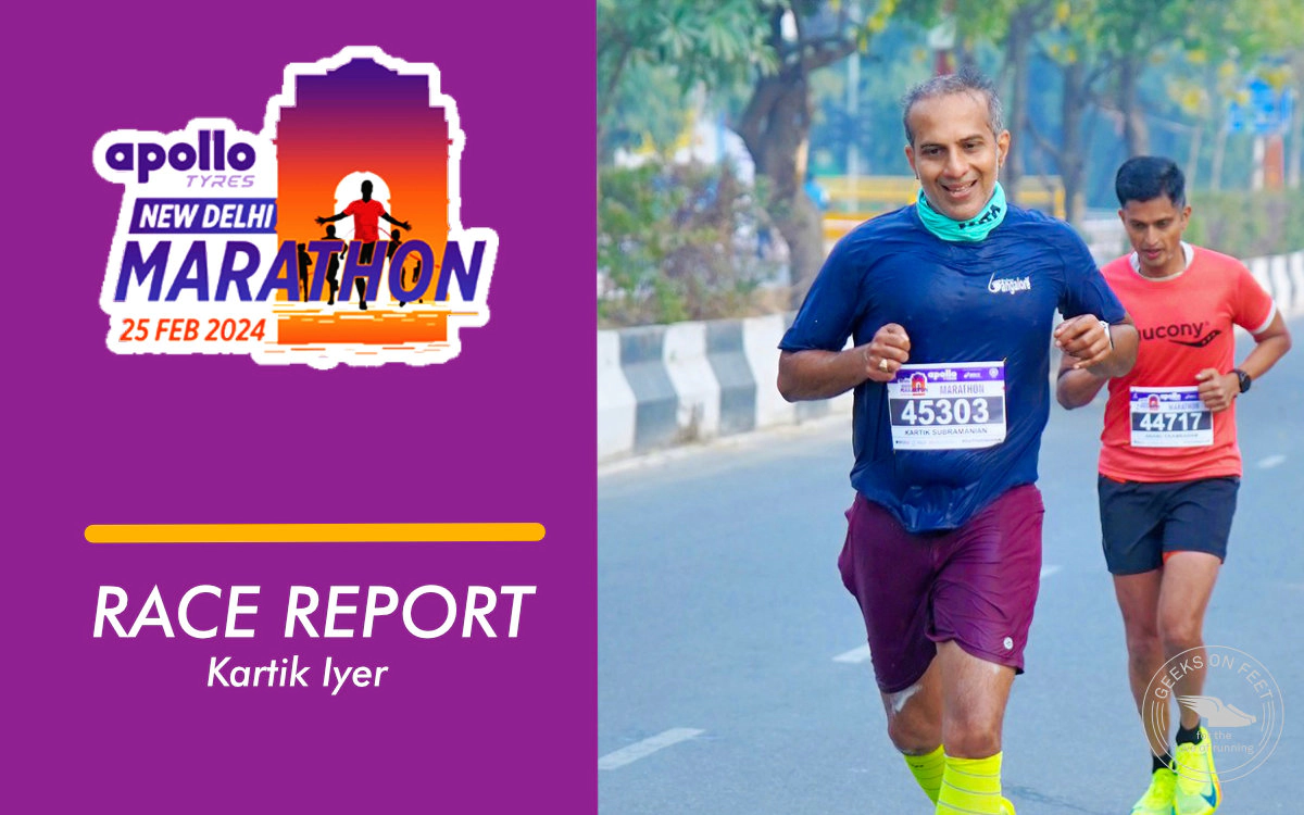 Race Report: Apollo Tyres New Delhi Marathon 2024 by Kartik