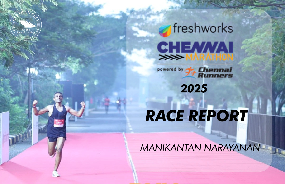 Race Report: FreshWorks Chennai Marathon (Half) 2025